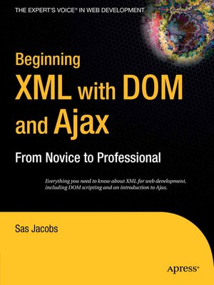 cover image of Beginning XML with DOM and Ajax